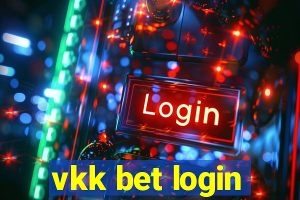 vkk bet login